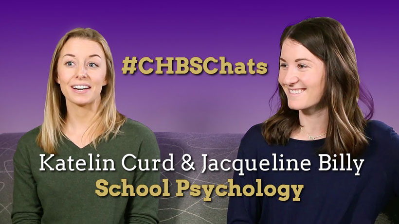 Video: #CHBSChats with Katelin Curd & Jacqueline Billy About the JMU School Psychology Master's Program